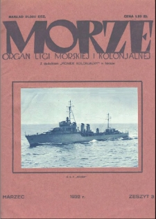 Morze : organ Ligi Morskiej i Kolonialnej, 1932, nr 3