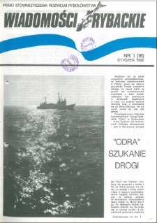 Wiadomości Rybackie : pismo Stowarzyszenia Rozwoju Rybołówstwa, 1992, nr 1