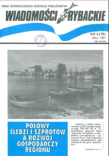 Wiadomości Rybackie : pismo Stowarzyszenia Rozwoju Ryboł&oacute;wstwa, 1997, nr 5