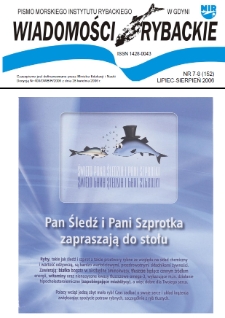 Wiadomości Rybackie : pismo Morskiego Instytutu Rybackiego w Gdyni, 2006, nr 7-8