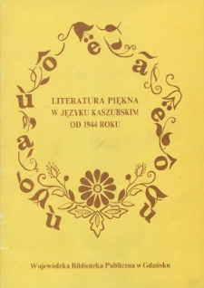 Literatura piękna w języku kaszubskim od 1944 roku