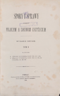 Spory i sprawy pomiędzy Polakami a Zakonem Krzyżackim = Lites ac Res Gestae inter Polonos Ordinemque Cruciferorum. T. 1