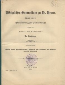 Königliches Gymnasium zu Dt. Krone. Schuljahr 1898/99. Vierundzwanzigster Jahresbericht erstattet vom Direktor des Gymnasiums
