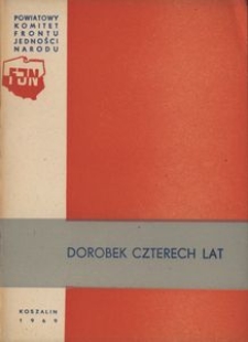 Dorobek czterech lat [Koszalin]