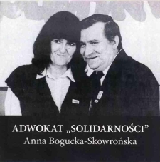 Adwokat "Solidarności" Anna Bogucka Skowrońska