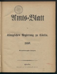 Amts-Blatt der K&ouml;niglichen Regierung zu C&ouml;slin 1889