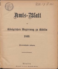 Amts-Blatt der K&ouml;niglichen Regierung zu K&ouml;slin 1899