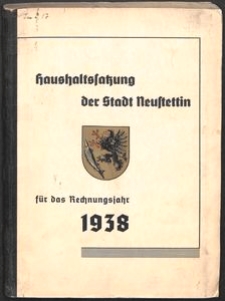 Haushaltssatzung der Stadt Neustettin für das Rechnungsjahr 1938