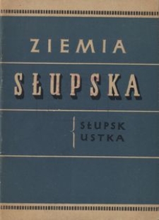 Ziemia Słupska : Słupsk - Ustka