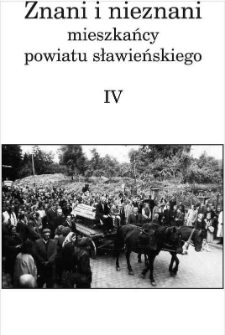 Znani i nieznani mieszkańcy powiatu sławieńskiego IV