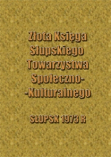 Złota Księga Słupskiego Towarzystwa Społeczno-Kulturalnego