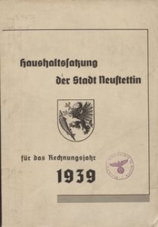 Haushaltssatzung der Stadt Neustettin f&uuml;r das Rechnungsjahr 1939