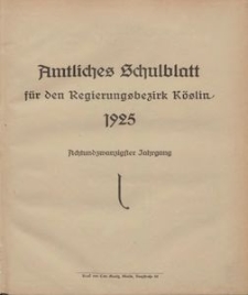 Amtliches Schulblatt f&uuml;r den Regierungsbezirk K&ouml;slin 1925