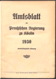 Amtsblatt der Preuβischen Regierung zu Köslin 1930