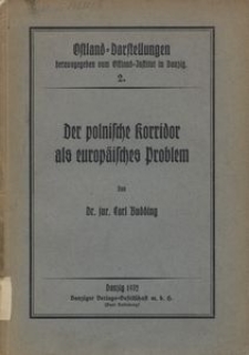 Der polnische Korridor als europ&auml;isches Problem