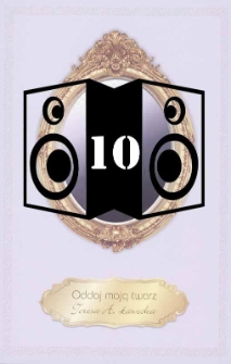 Oddaj moją twarz [nagrania dźwiękowe] [10]