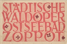 Stadtische Waldoper Osteebad Zoppot