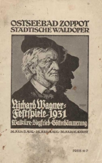 Sopot Baltic seaside resort. Stl&auml;dt forest opera. Richard Wagner. Festival 1931. Walk&uuml;re. Siegfried. Twilight of the Gods
