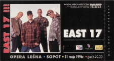 Bilet wstępu do opery Leśnej: EAST 17