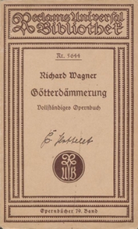 Libretto : Nr. 5644 Richard Wagner, B&ouml;tterd&auml;mmerung
