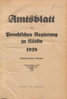 Amtsblatt der Preu&beta;ischen Regierung zu K&ouml;slin 1929