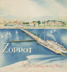 Sopot. The world spa on the Baltic Sea