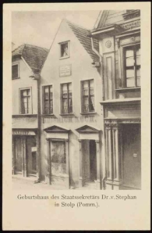Dom urodzin Heinricha von Stephana w Stolpie