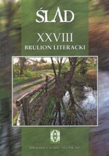 Ślad - 28 : [Brulion Literacki Oddziału Związku Literat&oacute;w Polskich w Słupsku]