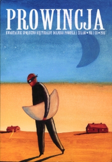 Prowincja : kwartalnik społeczno-kulturalny Dolnego Powiśla i Żuław, 2011, nr 1 (3)