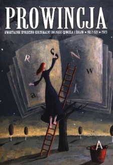 Prowincja : kwartalnik społeczno-kulturalny Dolnego Powiśla i Żuław, 2023, nr 2 (52)