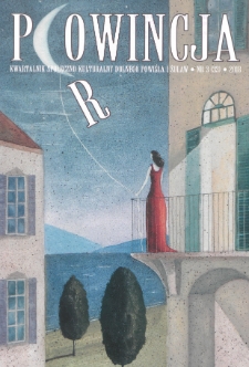Prowincja : kwartalnik społeczno-kulturalny Dolnego Powiśla i Żuław, 2018, nr 3 (33)