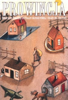Prowincja : kwartalnik społeczno-kulturalny Dolnego Powiśla i Żuław, 2015, nr 4 (22)