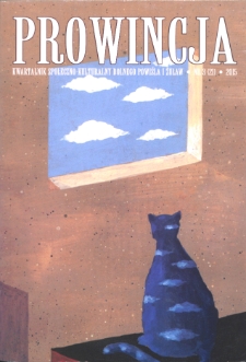 Prowincja : kwartalnik społeczno-kulturalny Dolnego Powiśla i Żuław, 2015, nr 3 (21)