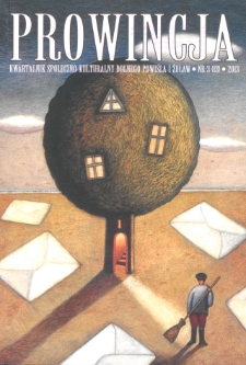 Prowincja : kwartalnik społeczno-kulturalny Dolnego Powiśla i Żuław, 2013, nr 3 (13)
