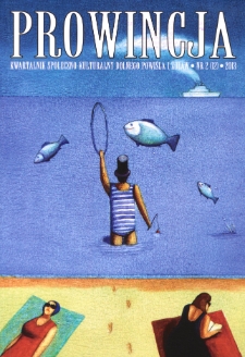 Prowincja : kwartalnik społeczno-kulturalny Dolnego Powiśla i Żuław, 2013, nr 2 (12)