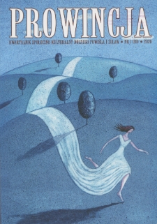 Prowincja : kwartalnik społeczno-kulturalny Dolnego Powiśla i Żuław, 2020, nr 1 (39)