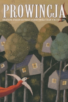 Prowincja : kwartalnik społeczno-kulturalny Dolnego Powiśla i Żuław, 2025, nr 1 (59)