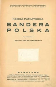 Bandera Polska : księga pamiątkowa