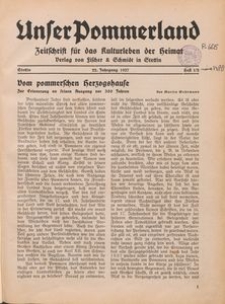 Unser Pommerland : Zeitschrift f&uuml;r das Kulturleben der Heimat : 22. Jahrgang 1937