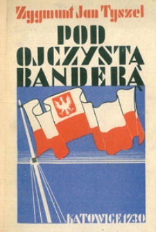 Pod ojczystą banderą