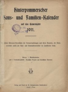 Hinterpommerscher Haus- und Familienkalender auf das Gemeinjahr 1911